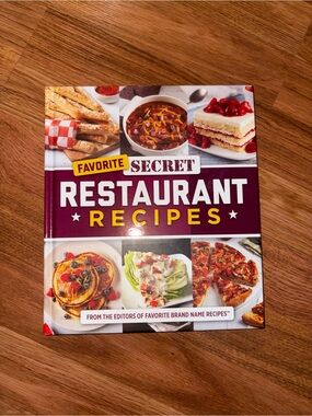 “Favorite Secret Restaurant Recipes” Cookbook